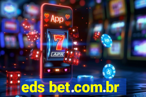 eds bet.com.br